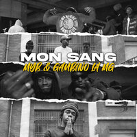 Mon Sang - M.Y.B. & Gambino La MG