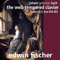 Book I, Prelude and Fugue No. 8 in E Flat Minor, BWV 853 - Edwin Fischer & Johann Sebastian Bach