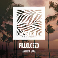 Pillolozzo - Arturo Gioia & FedeAliprandi