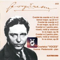 Cvartet de coarde nr. 2 în Sol major: op. 22, nr. 2 (Molto moderato) - Anonymous, Cvartetul de coarde Voces & Cvartetul de coarde Voces & Джордже Энеску