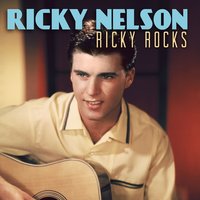 You Tear Me Up - Ricky Nelson