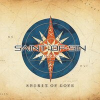 Spirit of Love - Saint Of Sin & Peter Ries