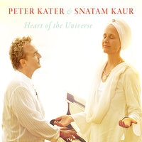 3.  Heart Of The Universe - Snatam Kaur & Peter Kater