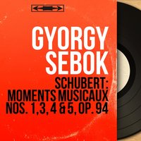 6 Moments musicaux, Op. 94, D. 780: No. 1 in C Major, Moderato - György Sebők & Франц Шуберт