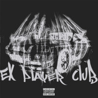 EX PLAYER CLUB (MINUS) - RXRETXPEVISIXN