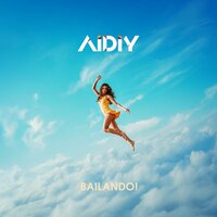 Bailando - AIDIY