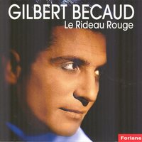 Le rideau rouge - Gilbert Bécaud