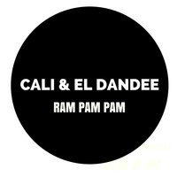 Ram Pam Pam - Cali Y El Dandee