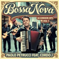 Bossa Nova Accordion 11 - Paolo Petrucci & Cordo J