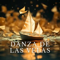 Danza de las Velas - Música para navegantes & Melodías de Agua Sanacion & Agua en calma relajado