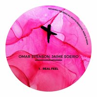 Real Feel - Omar Svenson & Jaime Soeiro