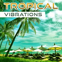 Chill Out Lounge Summer - Tropical Chill Music Land