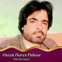 Ostana Ankena Barak - Hal Jan Faqeer