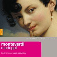 Madrigali guerrieri: No. 2, Sonnet by Petrarch, Partie II "Cosi sol d'una chiara fonte viva" - Concerto Italiano & Клаудио Монтеверди