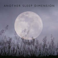 In Another Spacetime - Peaceful Sleep Music Collection