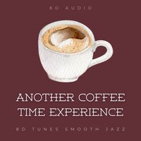 Moving On (8D Audio) - 8D Tunes: Smooth Jazz