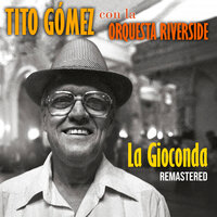 Vayan vayende - Tito Gomez & Orquesta Riverside