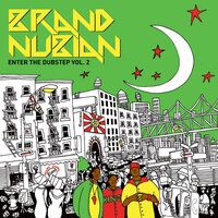 Slow Down - Brand Nubian