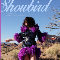 Showbird - Wiggy Darlington & B. Smiley