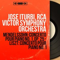 Concerto pour piano No. 1 in G Minor, Op. 25: II. Andante - Jose Iturbi & Феликс Мендельсон