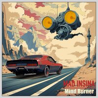 Mind Burner - MAD INSINA