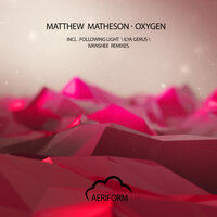 Oxygen - Matthew Matheson & Ivanshee