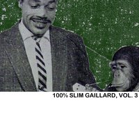 Jumpin' at the Record Shop - Slim Gaillard
