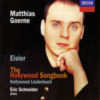 Eisler: The Hollywood Songbook (1943) - Spruch - Matthias Goerne & Eric Schneider