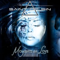 Moments in Love - Saint Of Sin