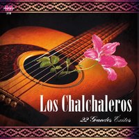 Copla de Ausencia - Los Chalchaleros