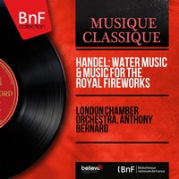 Music for the Royal Fireworks, HWV 351: VI. Menuet II - London Chamber Orchestra & Георг Фридрих Гендель