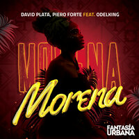 Morena - David Plata & Piero Forte & Odelking