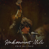 Hakoomat Mili - Faiz Ali Faiz