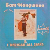 Mosséssé yokolé - Sam Mangwana & L'African All Stars