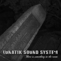 It Is Near - Lunatik Sound System
