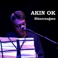 Hünernağme - Akın Ok