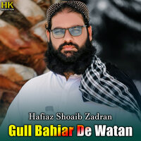 Da Dia Da Kashiat Watan - Hafiaz Shoaib Zadran
