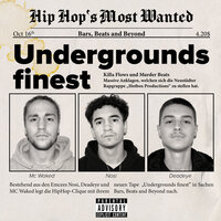 Undergrounds Finest - Hotbox Productions & Nósi & MC Waked & Deadeye