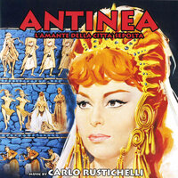 Antinea, l'amante della città sepolta 3 - Carlo Rustichelli