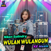 Wulan Wulangun - Niken Salindry