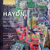 Missa in angustiis, Hob. XXII:11 "Nelson Mass": Benedictus - Mary Bevan & Catherine Wyn-Rogers & Йозеф Гайдн & Jeremy Budd & Sumner Thompson
