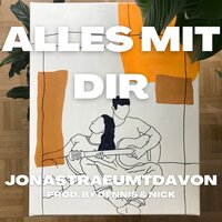 Alles mit dir - Jonas