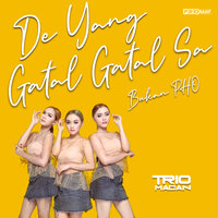 Bukan Pho (De Yang Gatal Gatal Sa) - Trio Macan