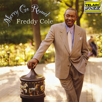 Take A Little Time To Smile - Freddy Cole