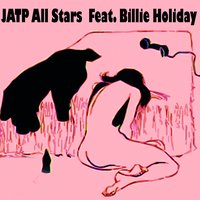 I Cover the Waterfront - JATP All Stars
