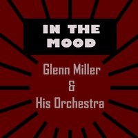 Polka Dots And Moonbeans - Glenn Miller & His Orchestra