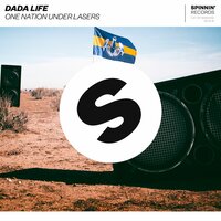 One Nation Under Lasers - Dada Life