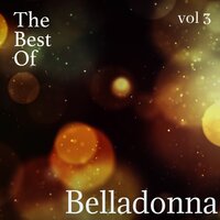 Melodies - Belladonna