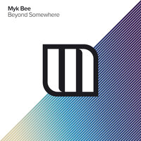 Beyond Somewhere - Myk Bee