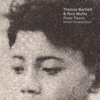Nicholas - Thomas Bartlett & Nico Muhly
